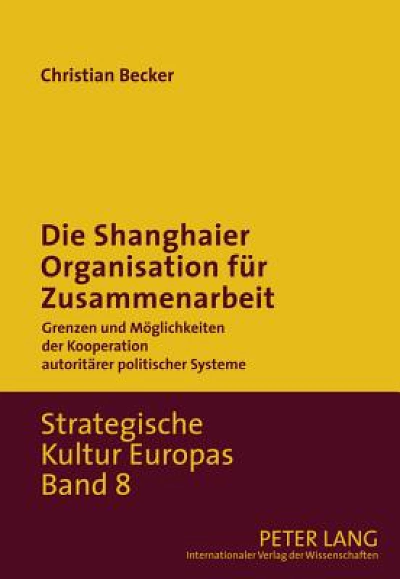Die Shanghaier Organisation fuer Zusammenarbeit