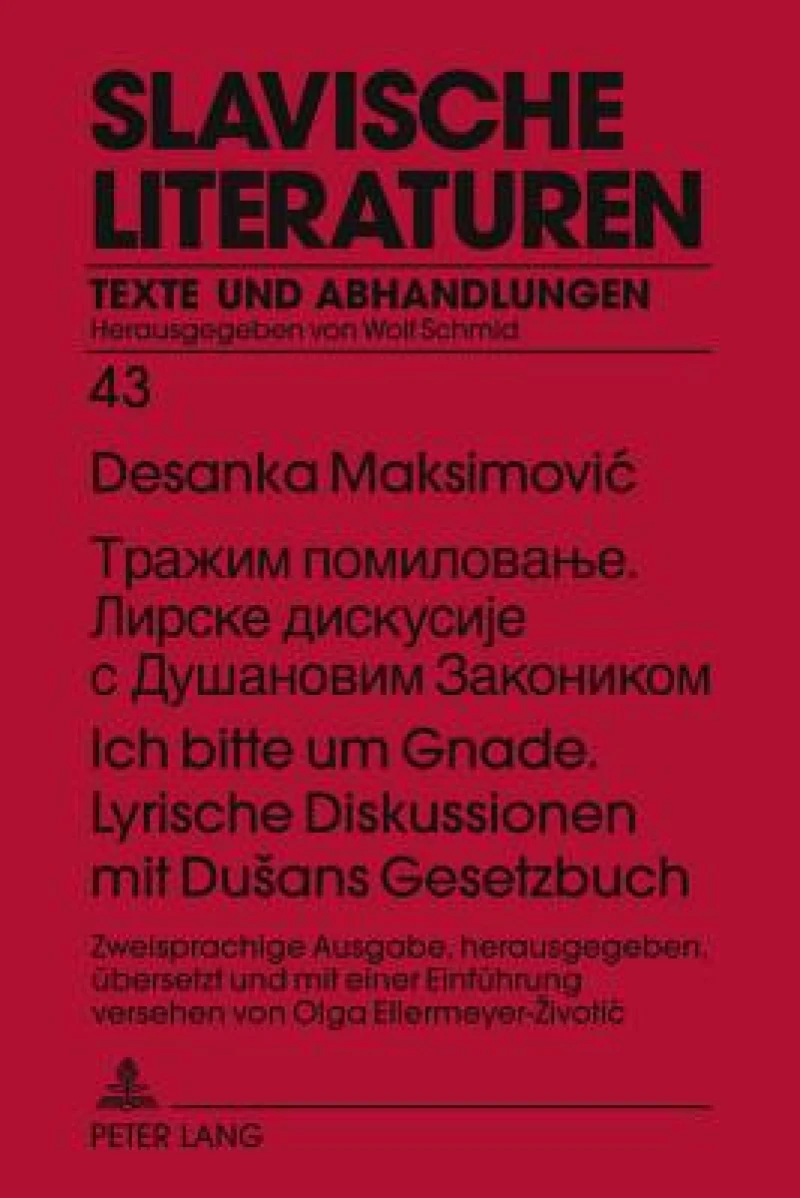 ?????? ??????????. ?????? ????????? ? ????????? ?????????- Ich bitte um Gnade. Lyrische Diskussionen mit Dušans Gesetzbuch