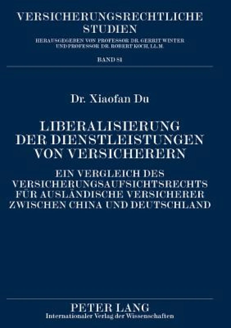 Liberalisierung der Dienstleistungen von Versicherern