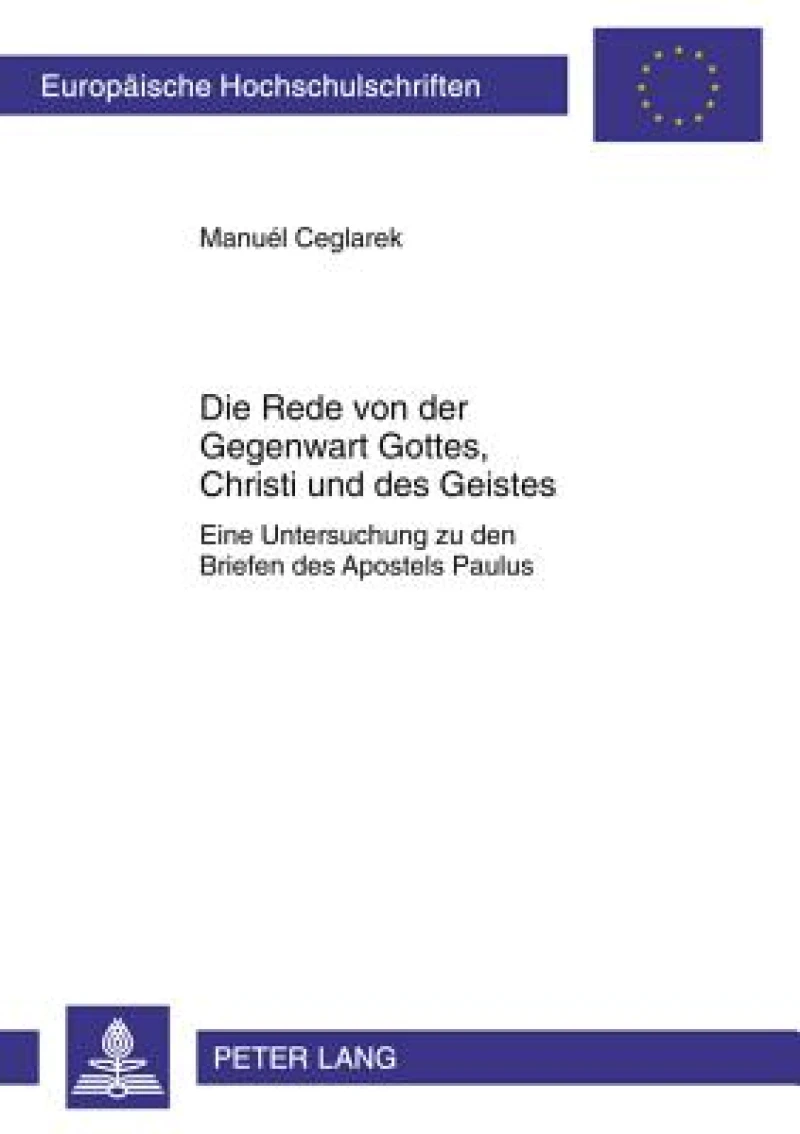 Die Rede von der Gegenwart Gottes, Christi und des Geistes