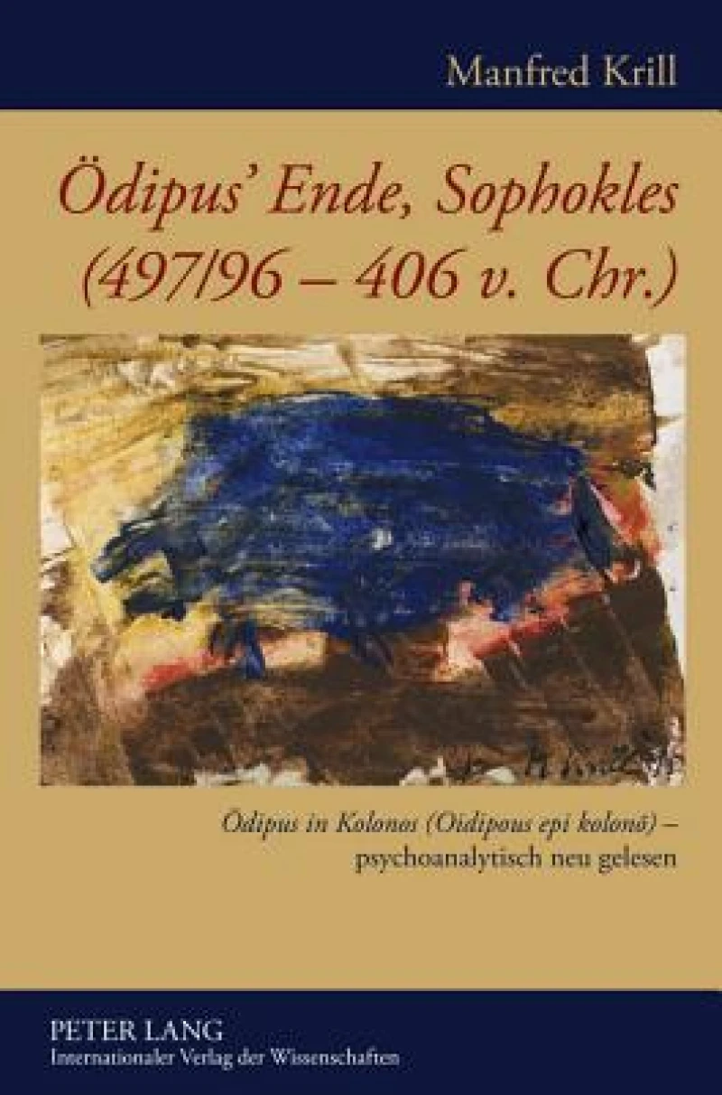 Oedipus’ Ende, Sophokles (497/96-406 v. Chr.)