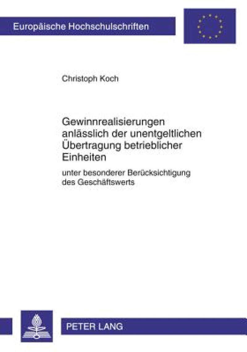 Gewinnrealisierungen anlaesslich der unentgeltlichen Uebertragung betrieblicher Einheiten