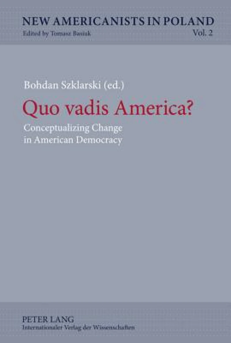 Quo vadis America?