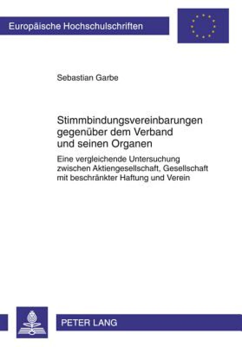 Stimmbindungsvereinbarungen gegenueber dem Verband und seinen Organen