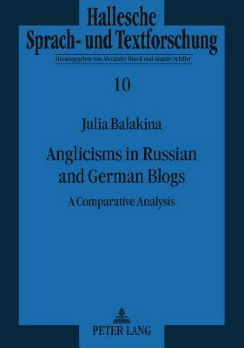 Anglicisms in Russian and German Blogs