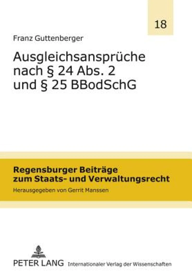 Ausgleichsansprueche nach § 24 Abs. 2 und § 25 BBodSchG