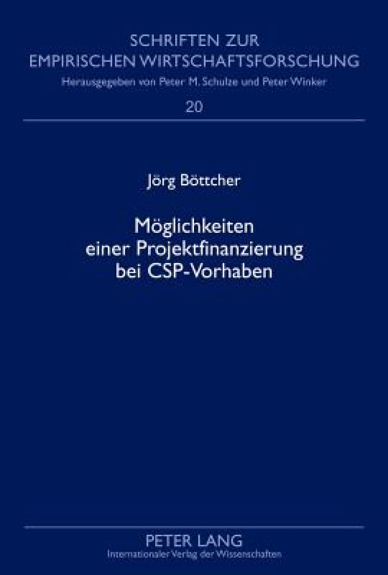Moeglichkeiten einer Projektfinanzierung bei CSP-Vorhaben