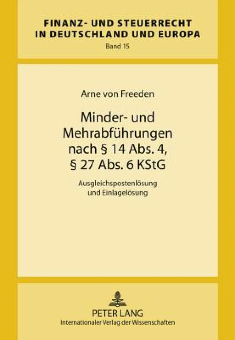 Minder- und Mehrabfuehrungen nach § 14 Abs. 4, § 27 Abs. 6 KStG