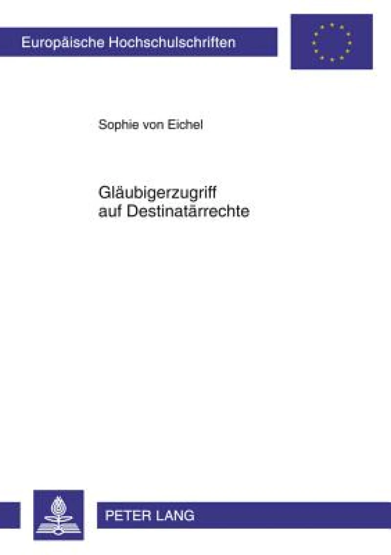 Glaeubigerzugriff auf Destinataerrechte