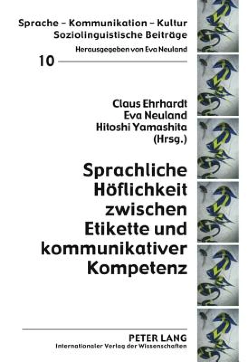 Sprachliche Hoeflichkeit zwischen Etikette und kommunikativer Kompetenz