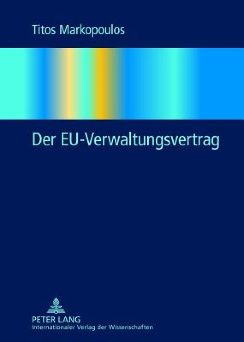 Der EU-Verwaltungsvertrag