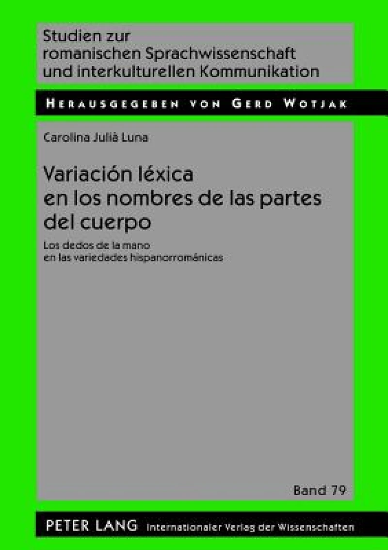 Variación léxica en los nombres de las partes del cuerpo