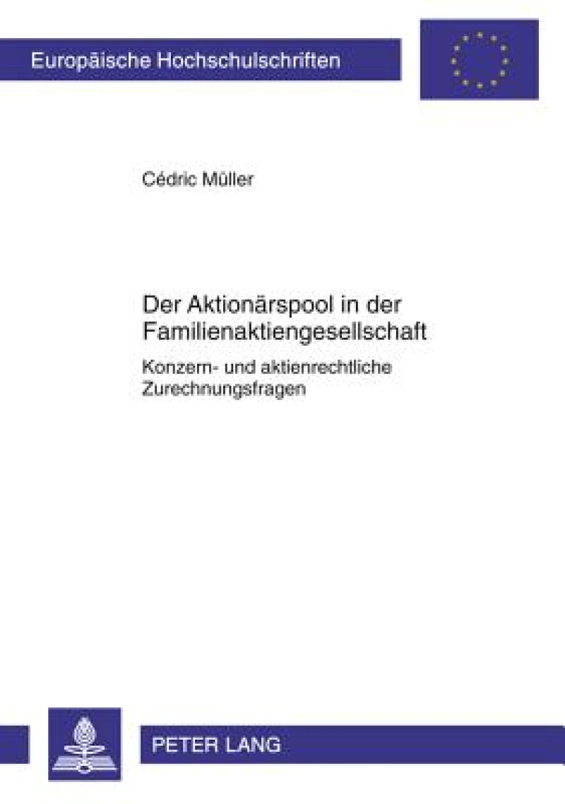 Der Aktionaerspool in der Familienaktiengesellschaft