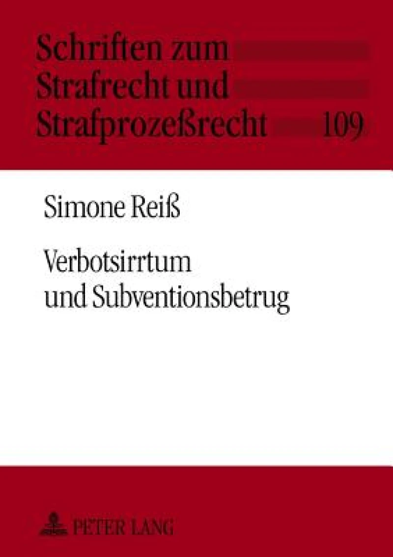 Verbotsirrtum und Subventionsbetrug