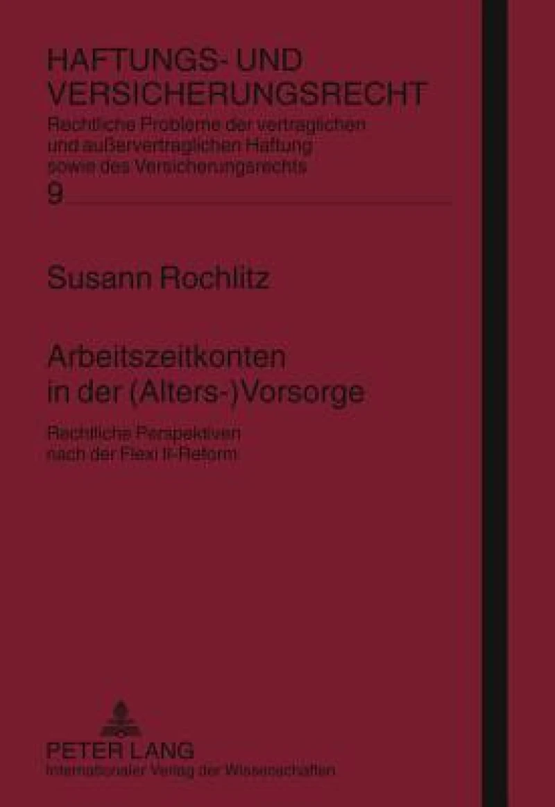 Arbeitszeitkonten in der (Alters-)Vorsorge