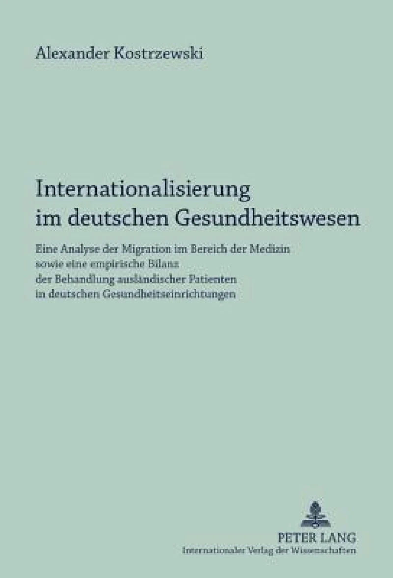 Internationalisierung im deutschen Gesundheitswesen