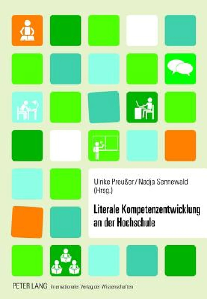 Literale Kompetenzentwicklung an der Hochschule