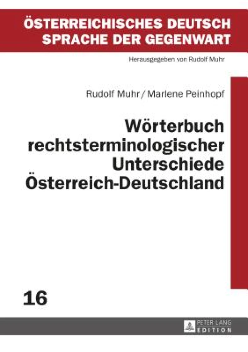 Woerterbuch rechtsterminologischer Unterschiede Oesterreich-Deutschland