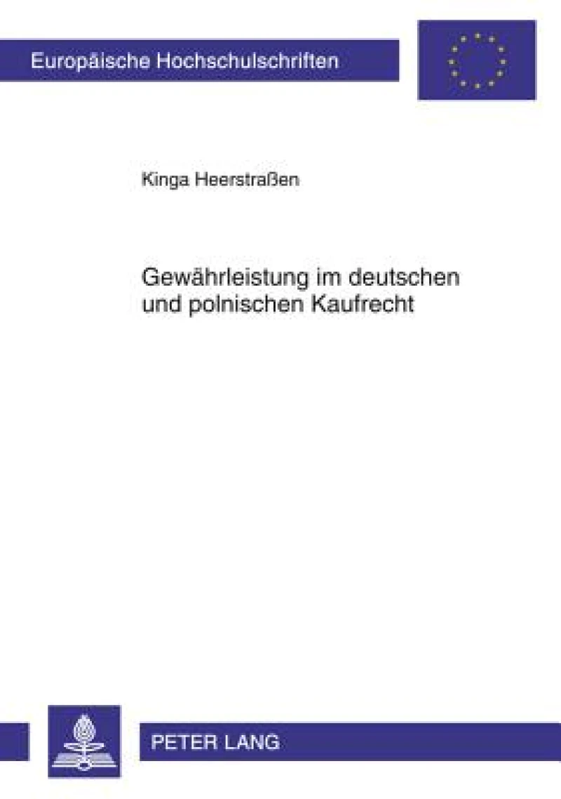 Gewaehrleistung im deutschen und polnischen Kaufrecht