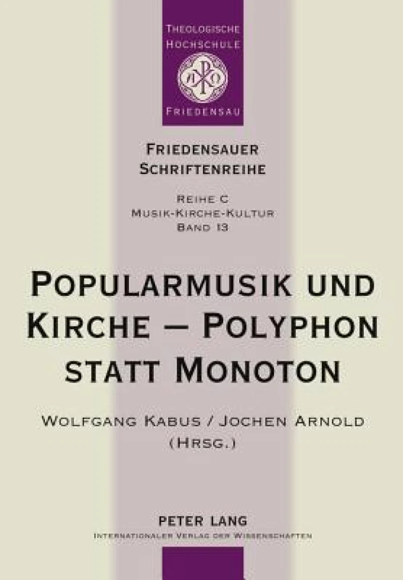 Popularmusik und Kirche – Polyphon statt Monoton