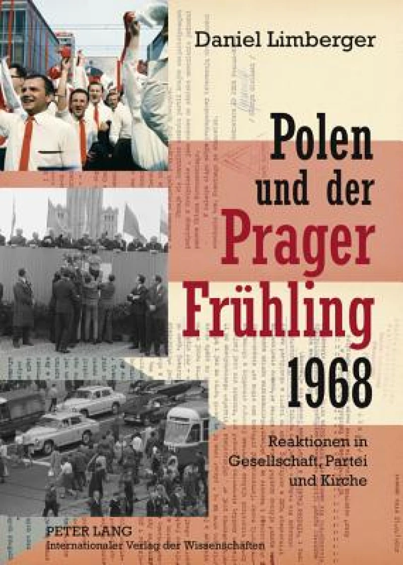 Polen und der «Prager Fruehling» 1968