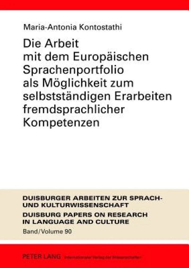 Die Arbeit mit dem Europaeischen Sprachenportfolio als Moeglichkeit zum selbststaendigen Erarbeiten fremdsprachlicher Kompetenzen