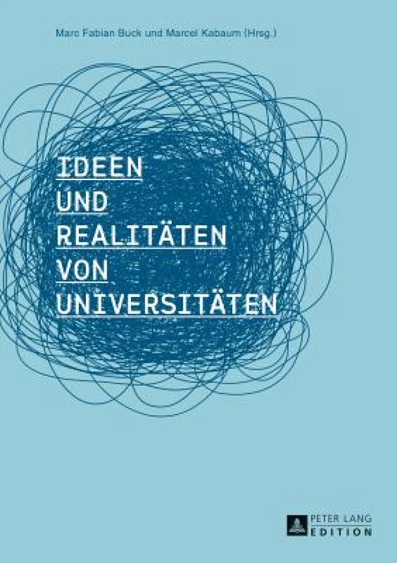Ideen und Realitaeten von Universitaeten
