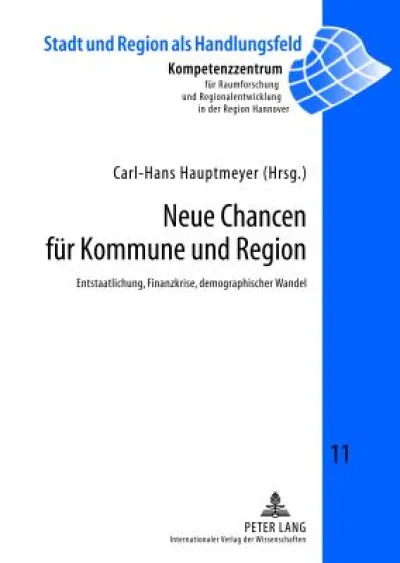 Neue Chancen fuer Kommune und Region