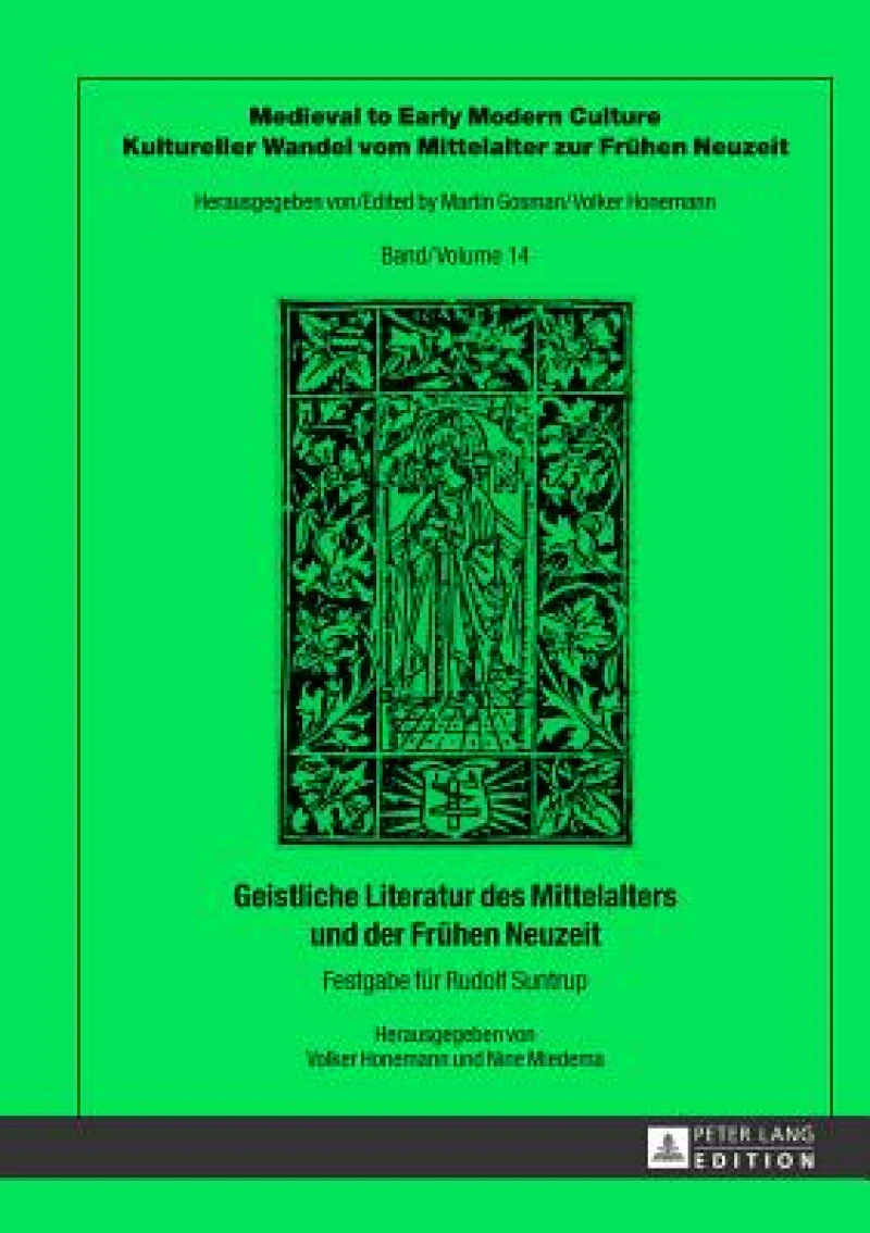 Geistliche Literatur Des Mittelalters Und Der Frühen Neuzeit