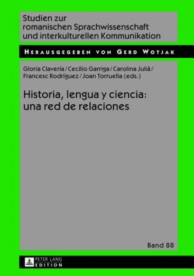Historia, lengua y ciencia: una red de relaciones