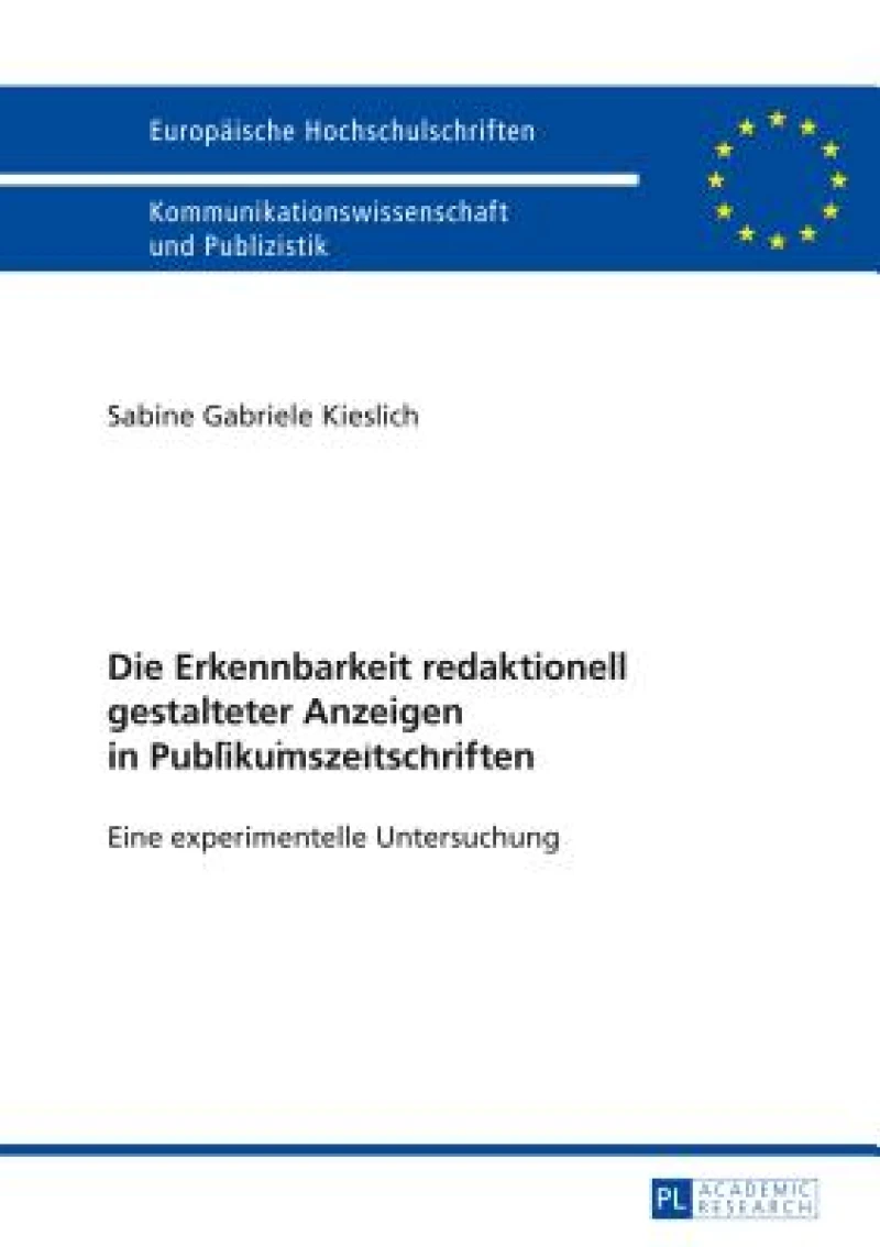 Die Erkennbarkeit redaktionell gestalteter Anzeigen in Publikumszeitschriften