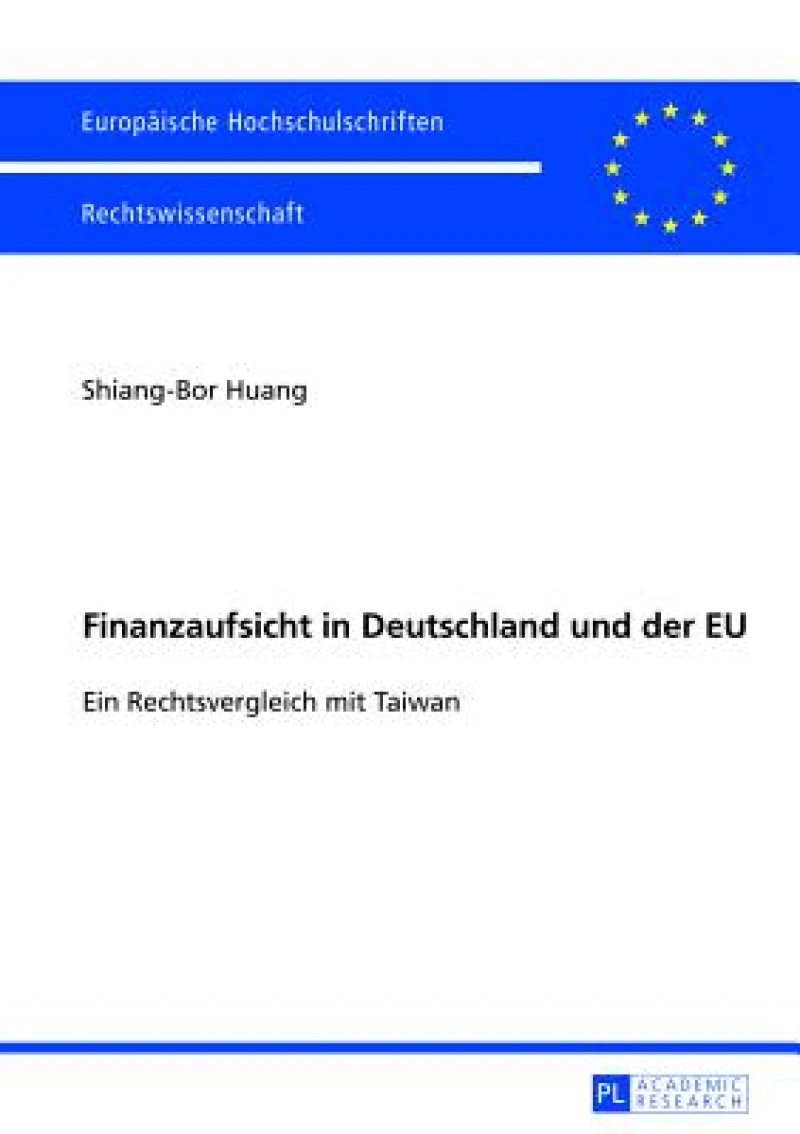 Finanzaufsicht in Deutschland und der EU