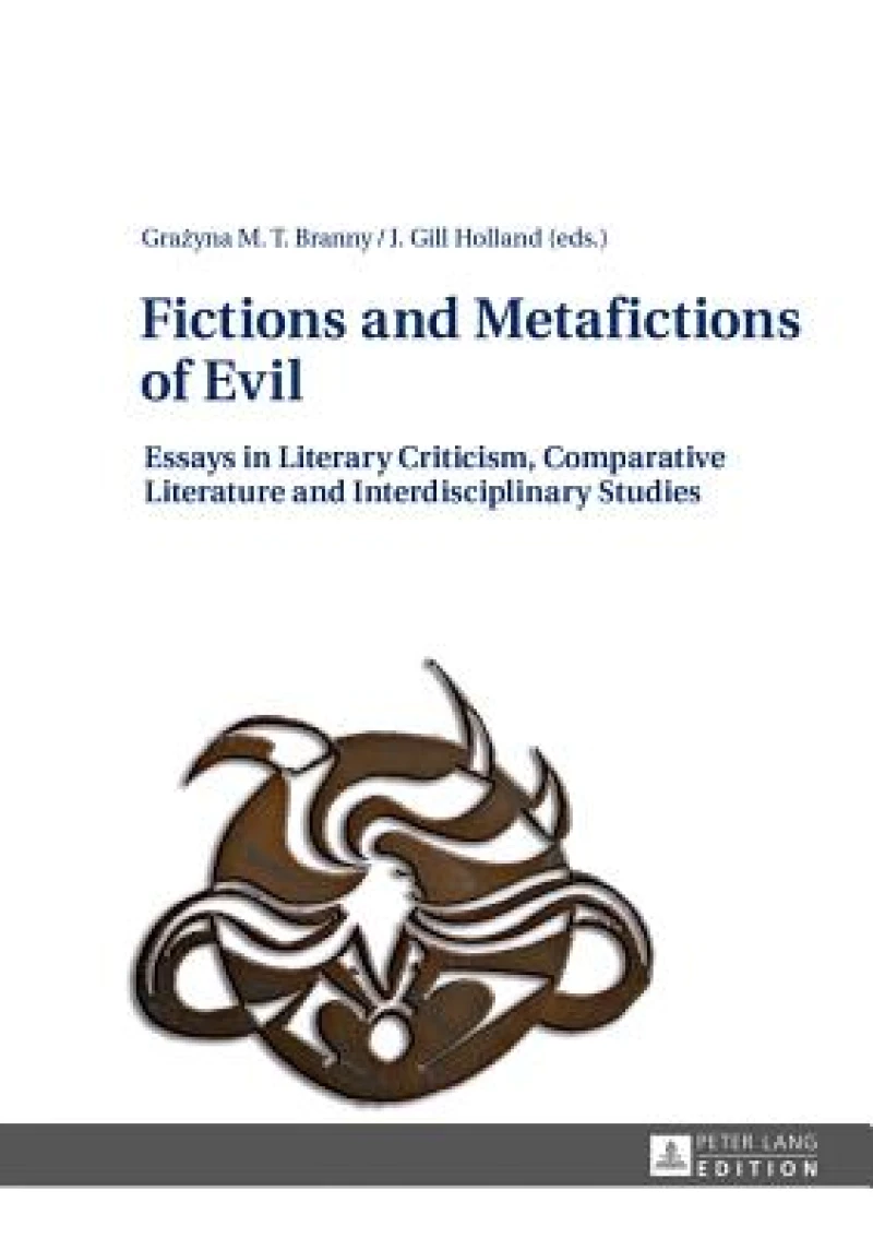 Fictions and Metafictions of Evil
