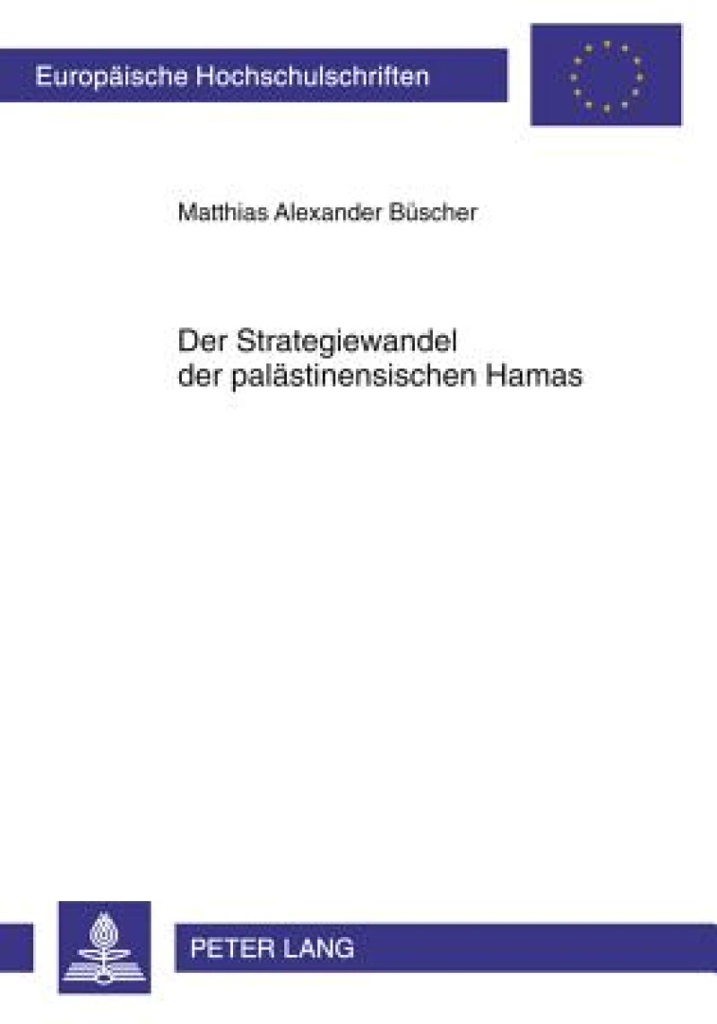 Der Strategiewandel der palaestinensischen Hamas
