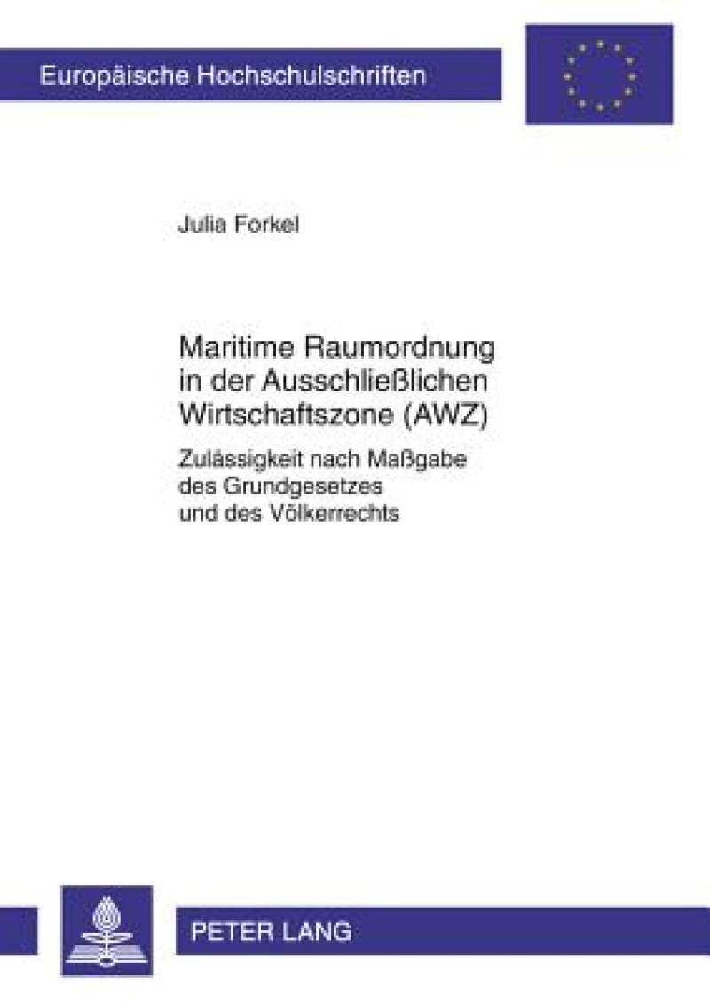 Maritime Raumordnung in der Ausschließlichen Wirtschaftszone (AWZ)