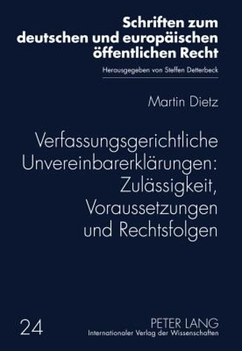 Verfassungsgerichtliche Unvereinbarerklarungen