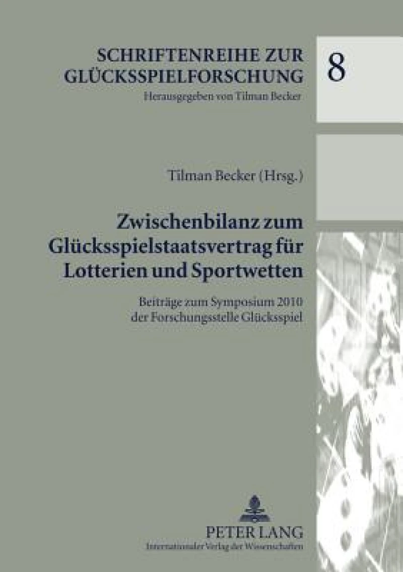 Zwischenbilanz zum Gluecksspielstaatsvertrag fuer Lotterien und Sportwetten