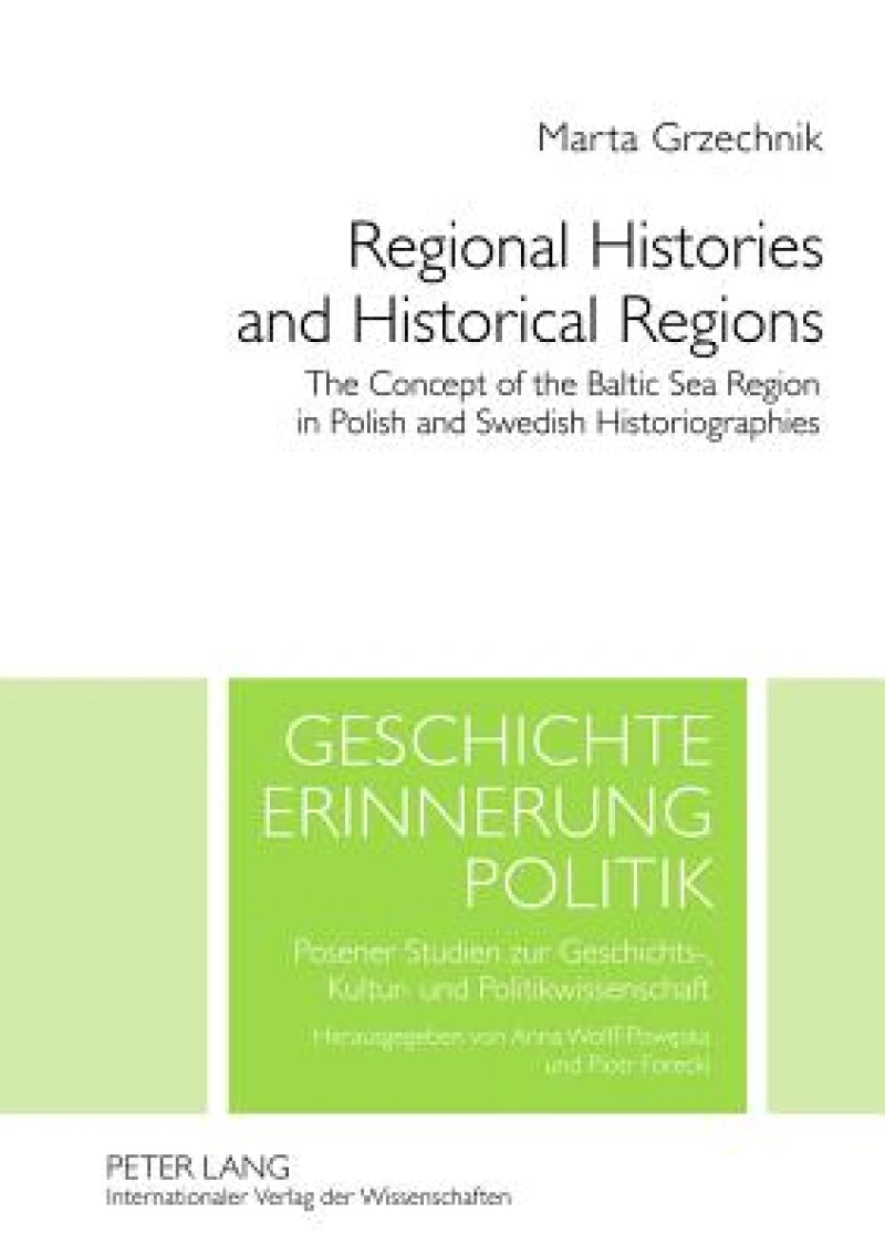 Regional Histories and Historical Regions