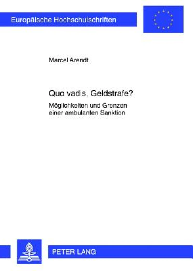 Quo vadis, Geldstrafe?