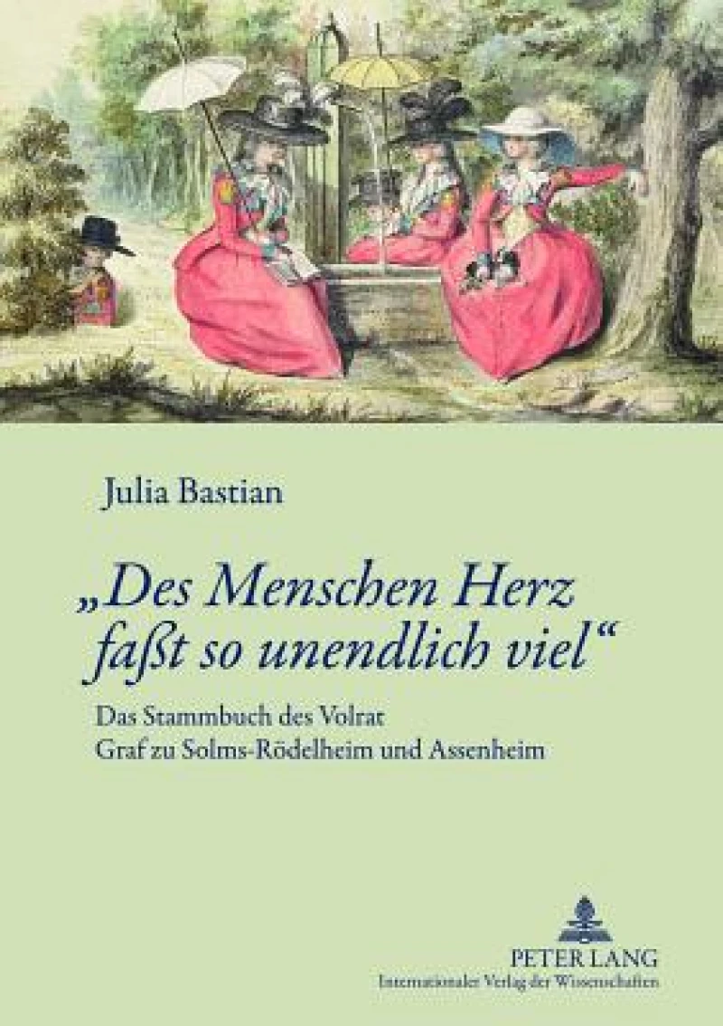 «Des Menschen Herz fat so unendlich viel»