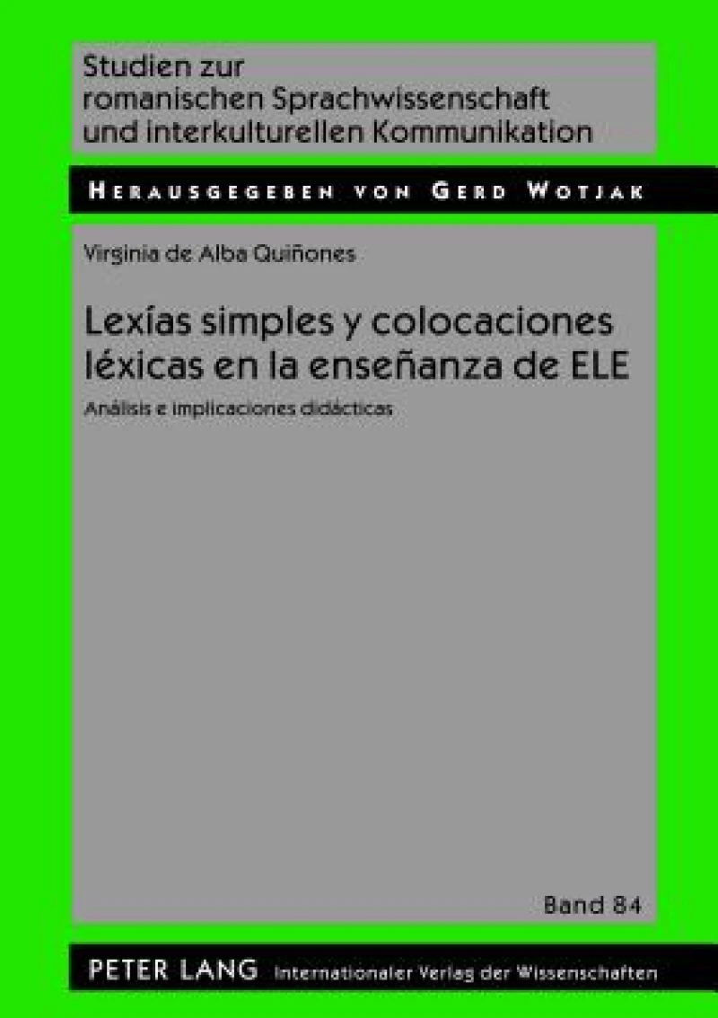 Lexias simples y colocaciones lexias es la ensenanza de ELE / Simple and placements Lexias lexias is teaching ELE