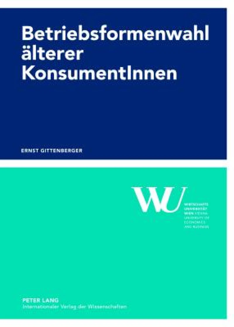 Betriebsformenwahl aelterer KonsumentInnen