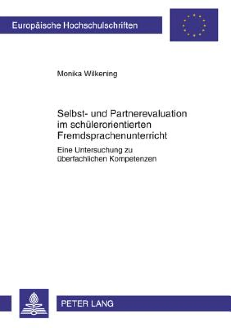 Selbst- und Partnerevaluation im schuelerorientierten Fremdsprachenunterricht