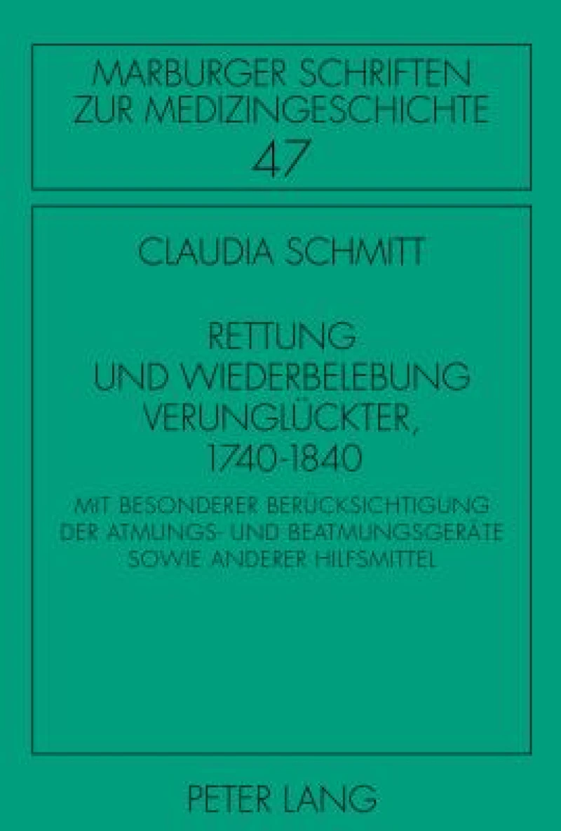 Rettung und Wiederbelebung Verunglueckter, 1740-1840