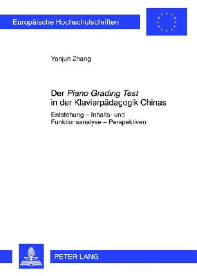 Der «Piano Grading Test» in der Klavierpaedagogik Chinas
