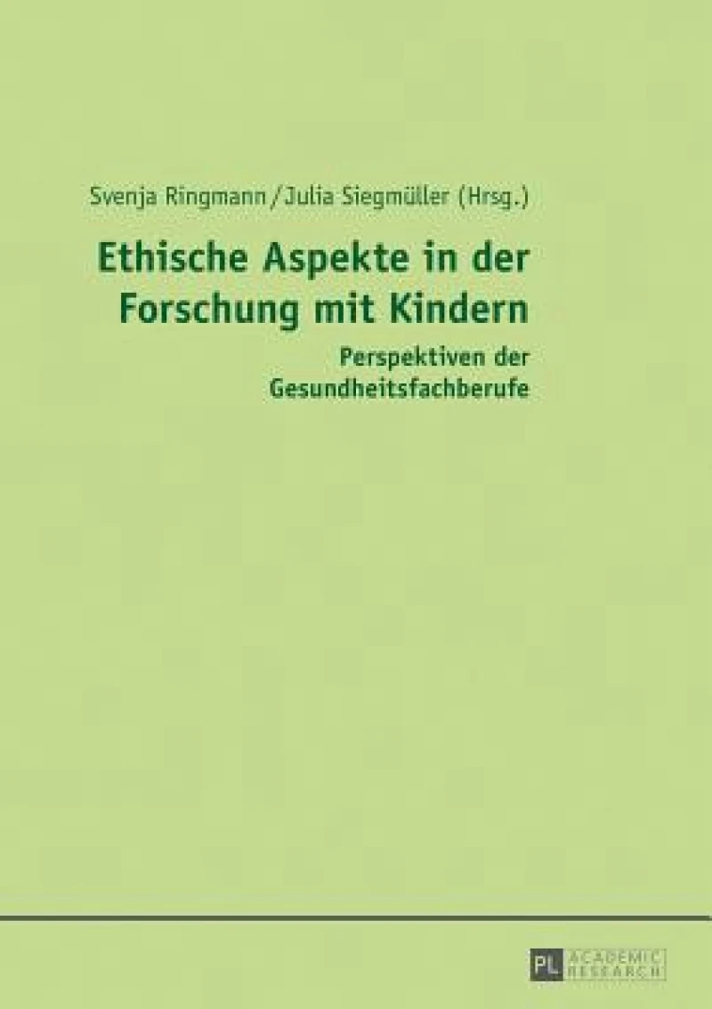 Ethische Aspekte in der Forschung mit Kindern
