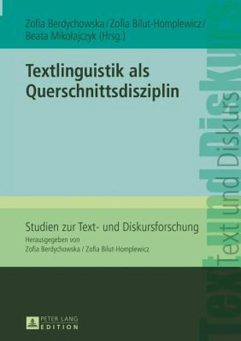 Textlinguistik ALS Querschnittsdisziplin