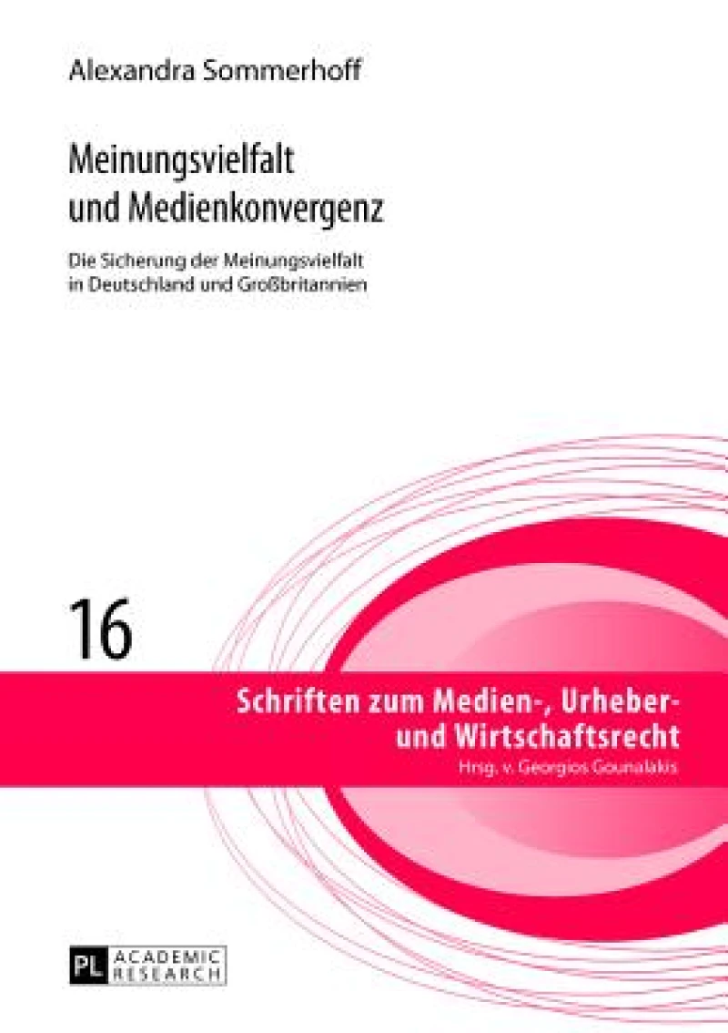 Meinungsvielfalt und Medienkonvergenz