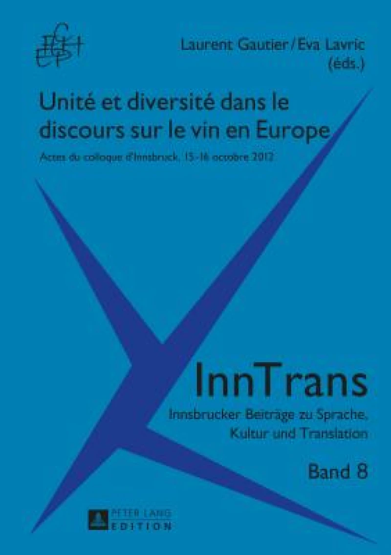 Unité et diversité dans le discours sur le vin en Europe
