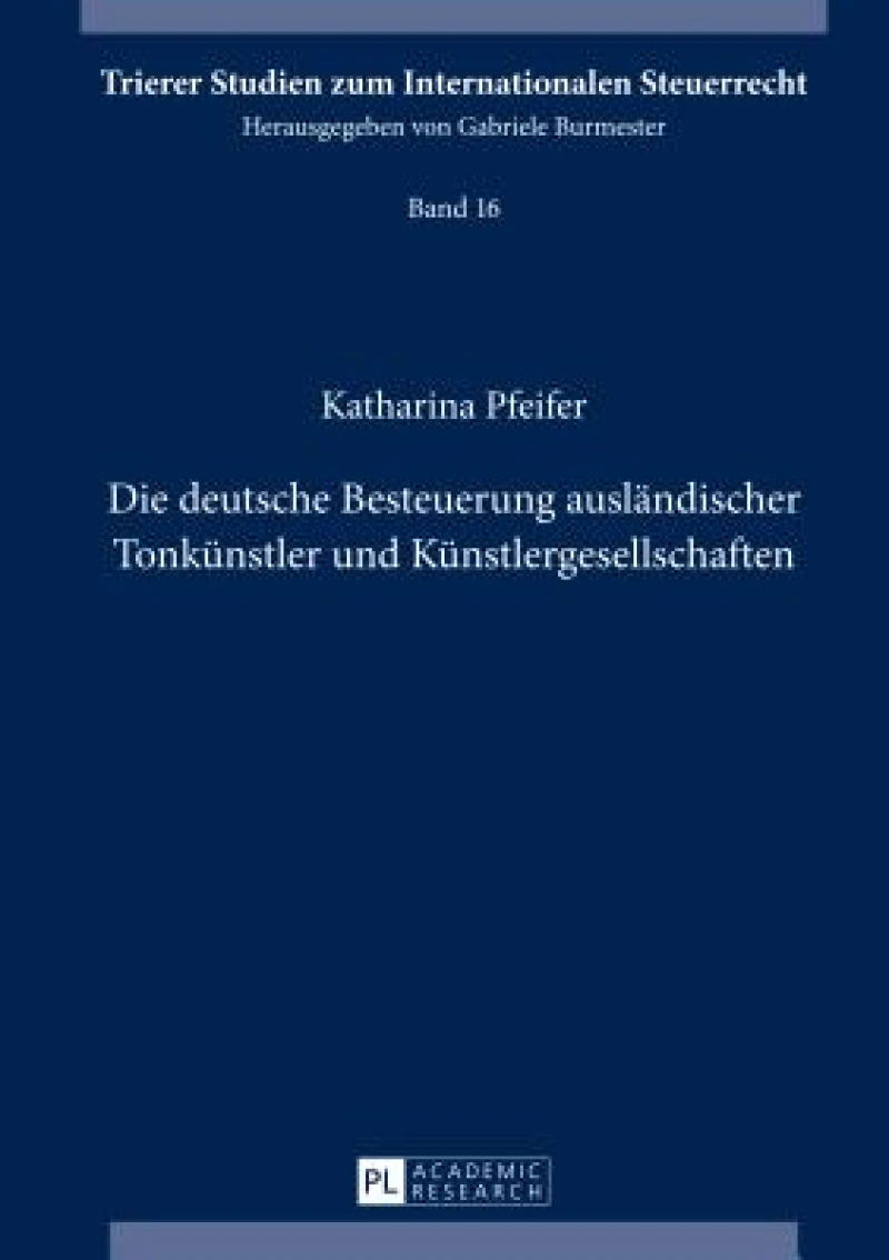 Die deutsche Besteuerung auslaendischer Tonkuenstler und Kuenstlergesellschaften